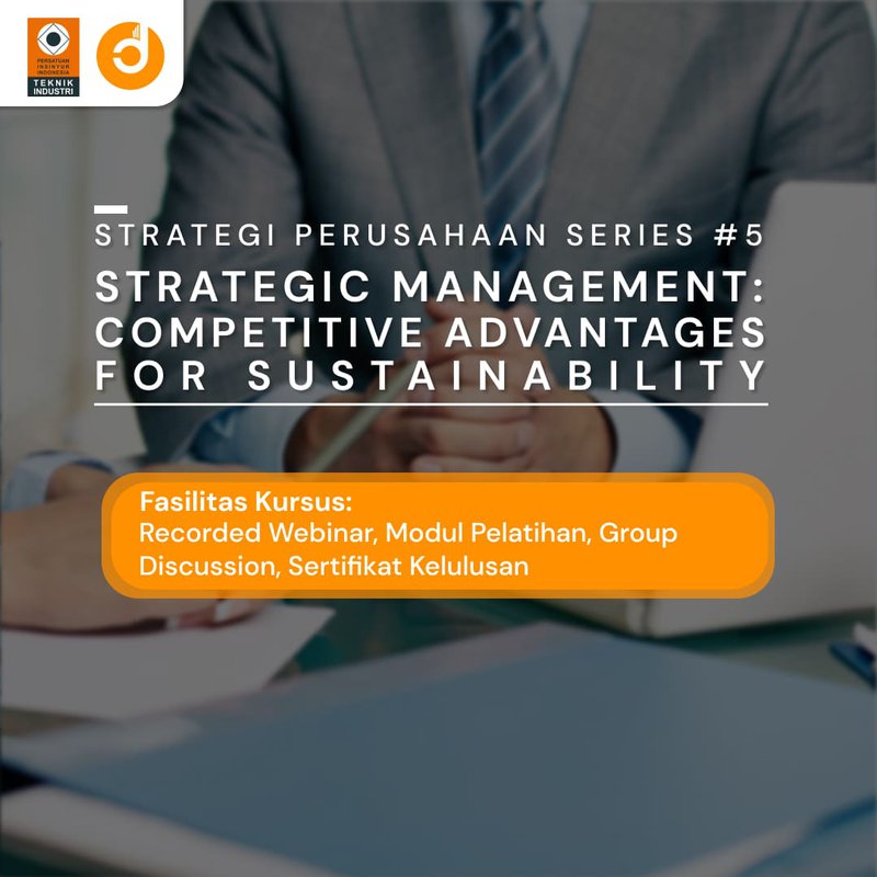 Strategic Management: Competitive Advantages for Sustainability