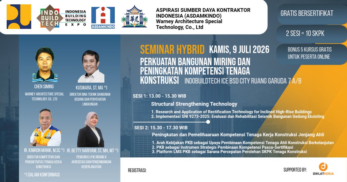Peningkatan dan Pemeliharaan Kompetensi Tenaga Kerja Konstruksi Jenjang Ahli
