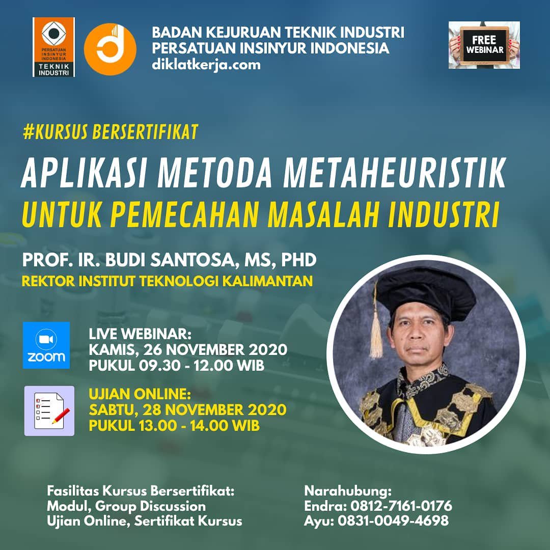 [Tanya Jawab] Aplikasi Metoda Metaheuristik untuk Pemecahan Masalah Industri