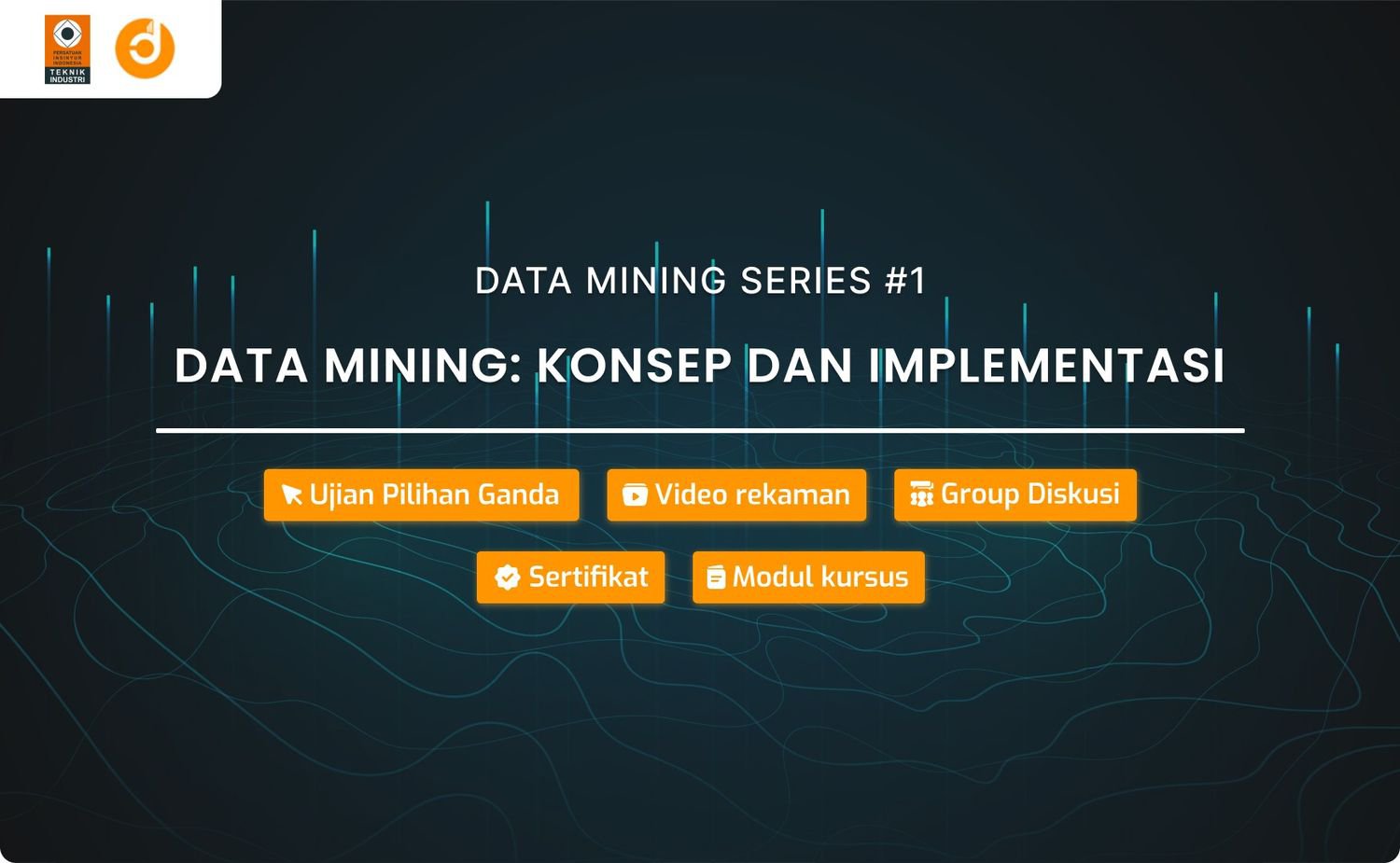 Data Mining: Konsep dan Implementasi