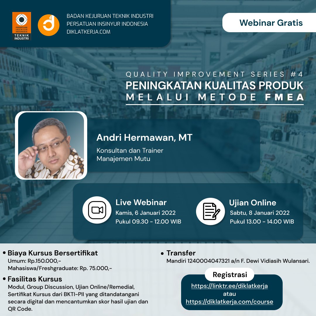 [Tanya Jawab] Peningkatan Kualitas Produk Melalui Metode FMEA