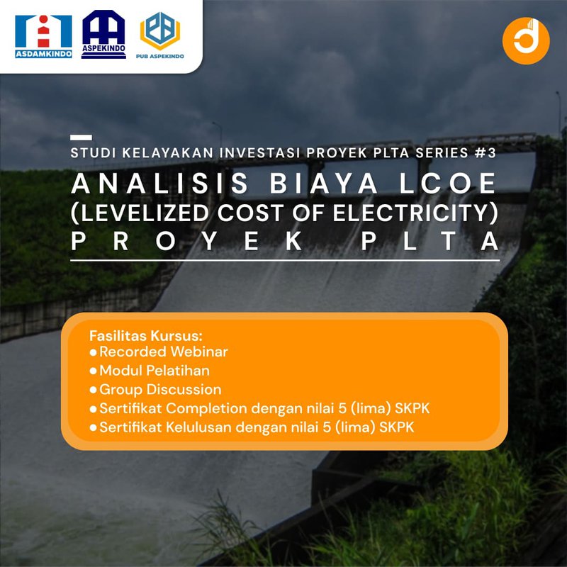Analisis Biaya LCOE (Levelized Cost of Electricity) Proyek PLTA