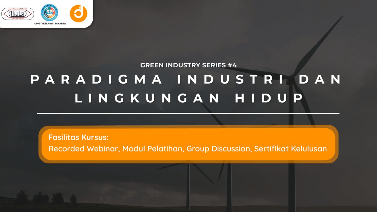 Paradigma Industri dan Lingkungan Hidup