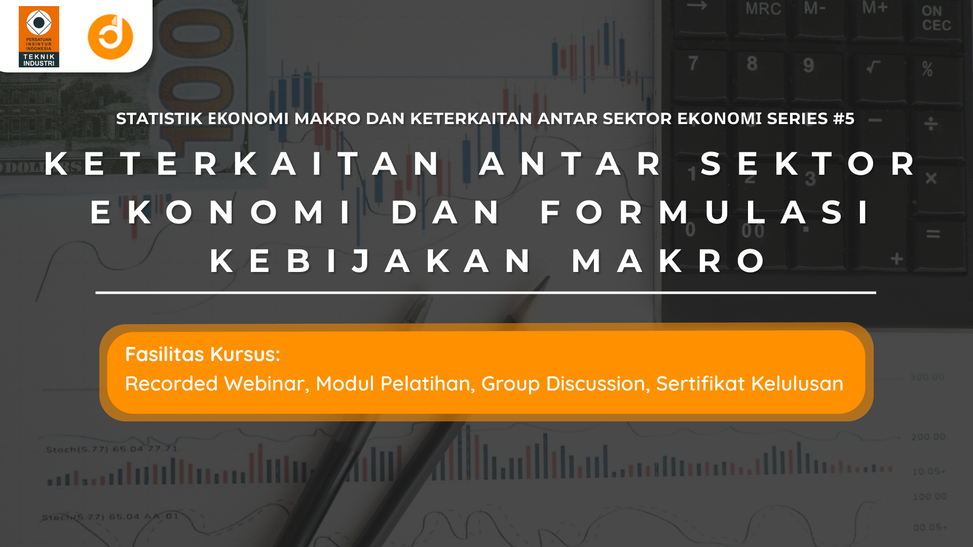 Keterkaitan Antar Sektor Ekonomi dan Formulasi Kebijakan Makro