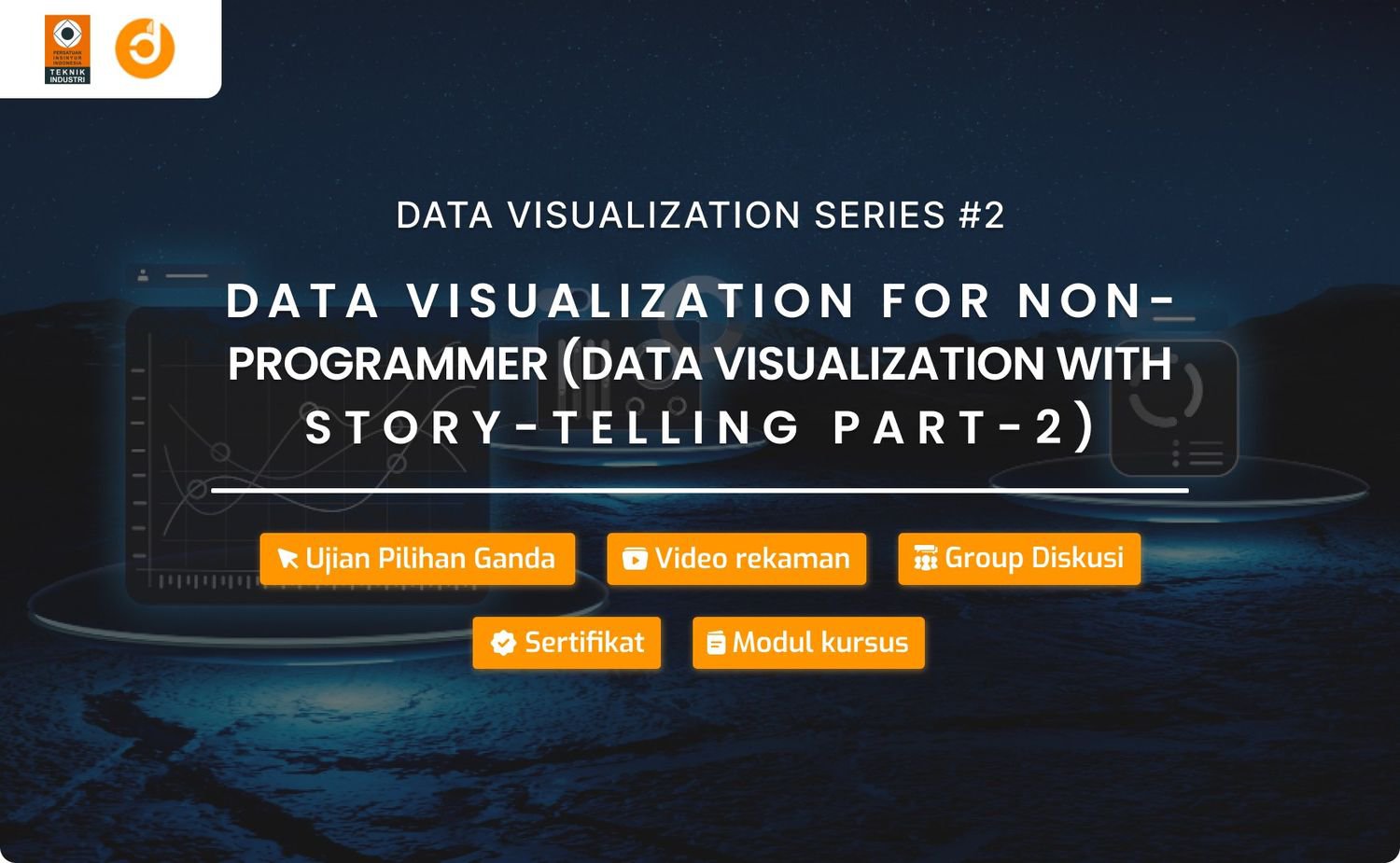 Data Visualization for Non-Programmer (Data Visualization with Story-Telling Part-2)
