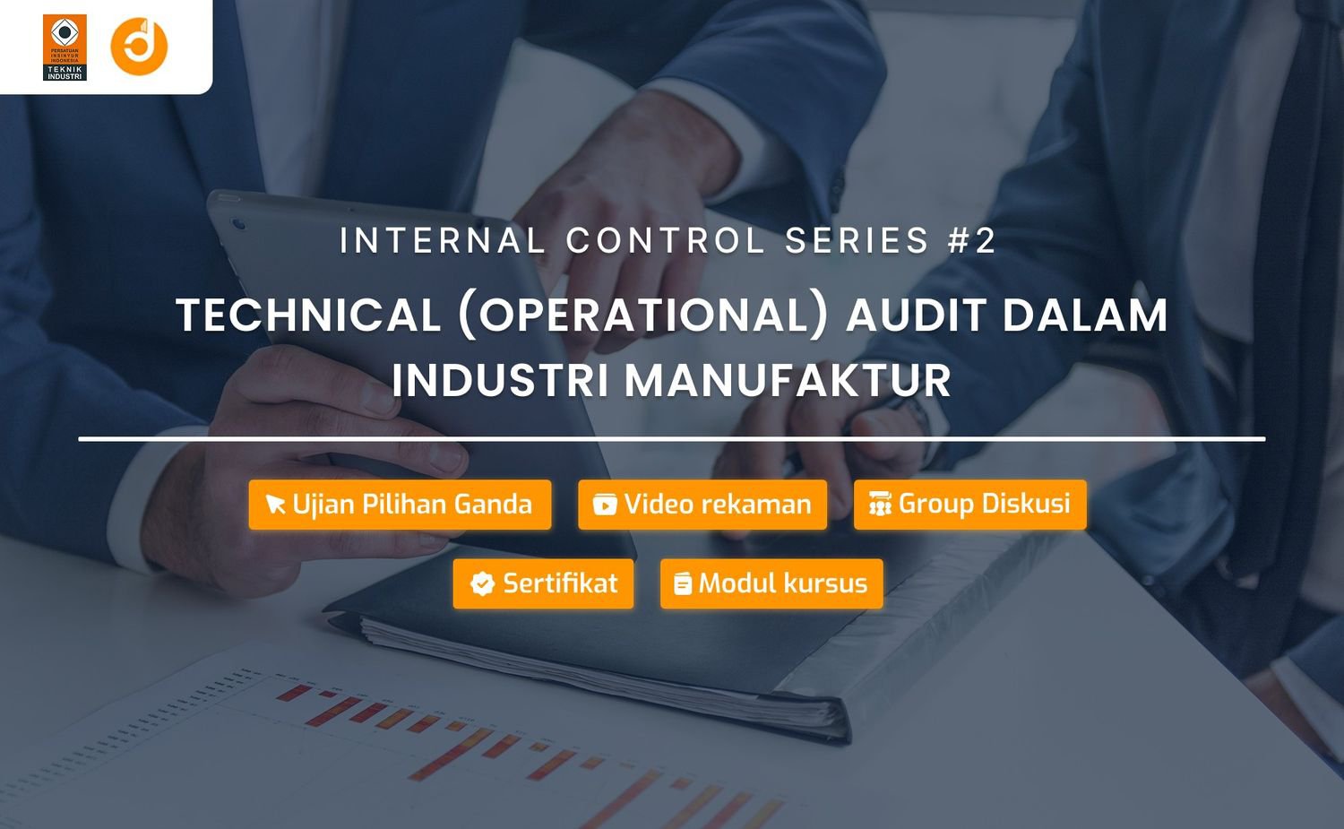 Technical (Operational) Audit dalam Industri Manufaktur