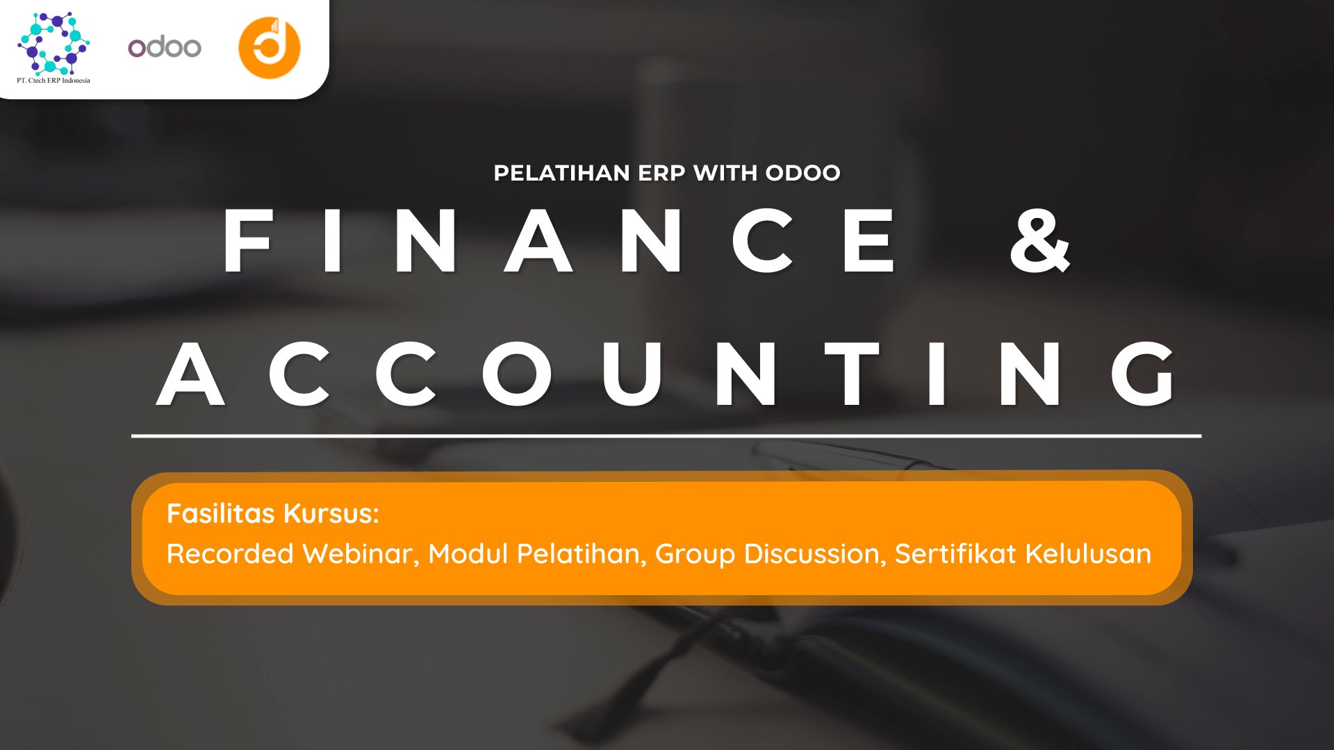 Pelatihan ERP with Odoo: Finance & Accounting
