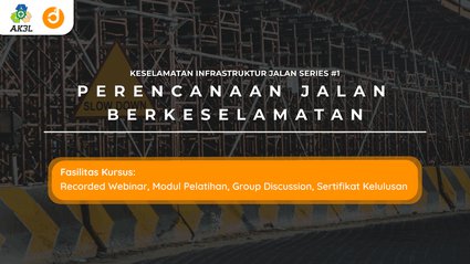 Perencanaan Jalan Berkeselamatan