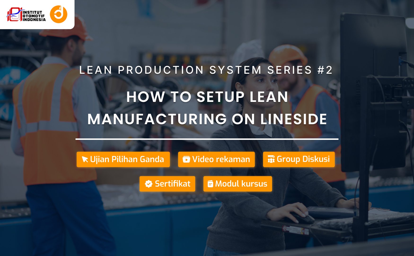 How to Setup Lean Manufacturing on Lineside