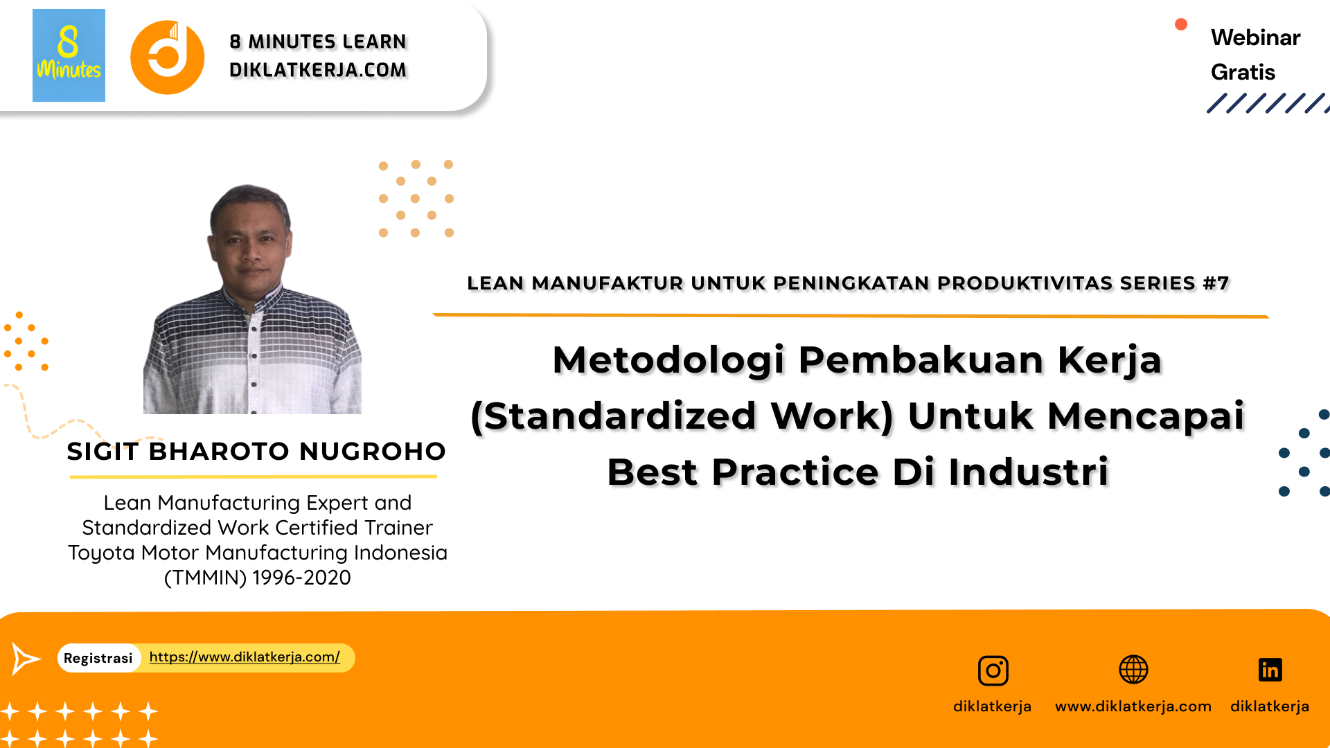 Metodologi Pembakuan Kerja (Standardized Work) untuk Mencapai Best Practice di Industri