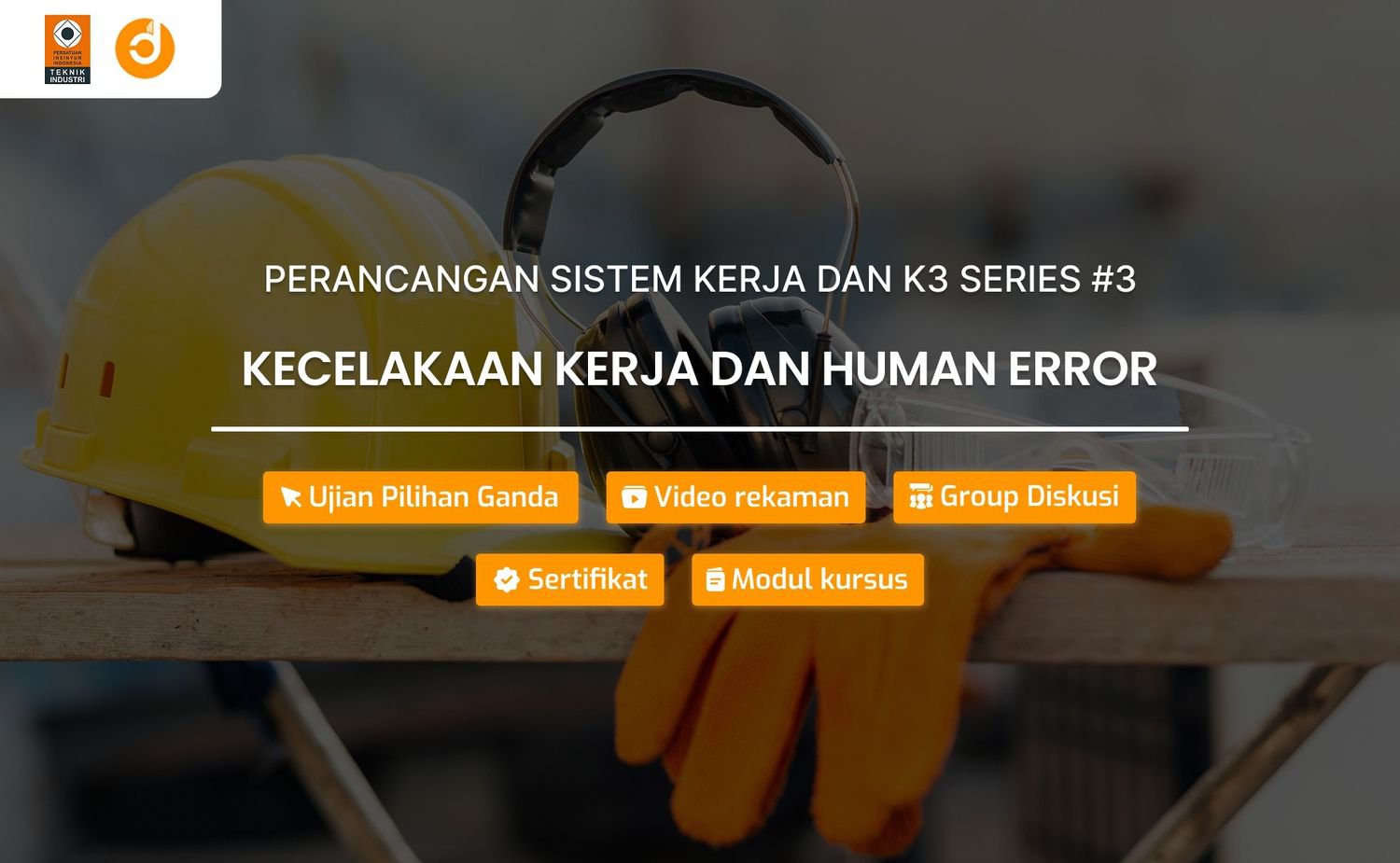 Kecelakaan Kerja dan Human Error