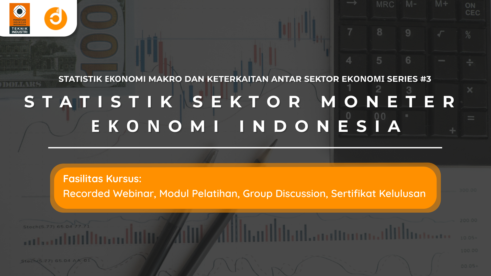 Statistik Sektor Moneter Ekonomi Indonesia