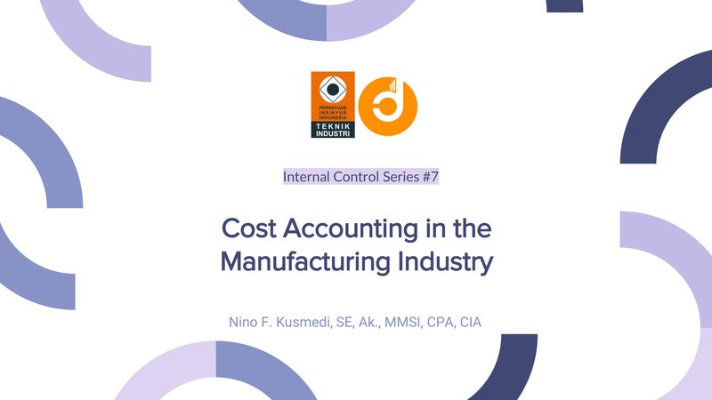 Cost Accounting in the Manufacturing Industry