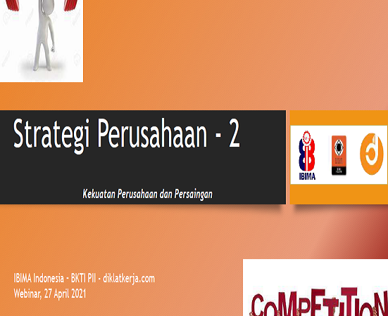 Kekuatan Perusahaan dan Persaingan Industri Menuju Sustainable Competitive Advantage