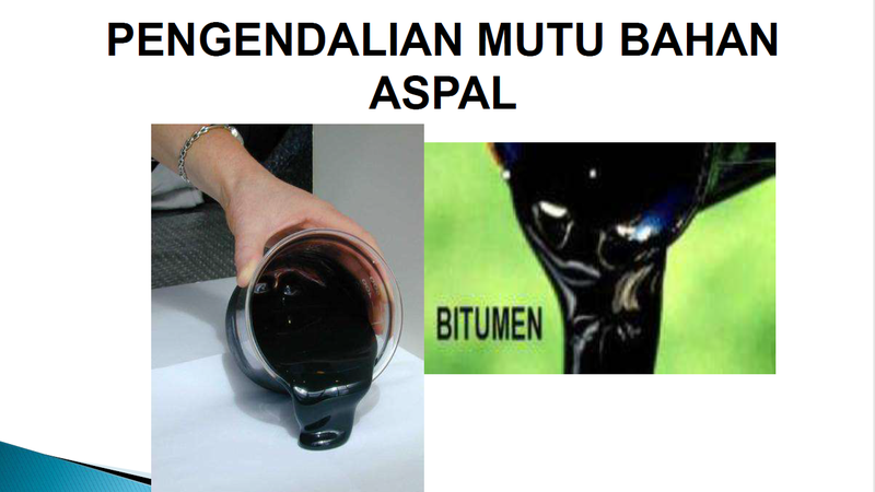 [Part 1] Pengendalian Mutu Bahan Aspal