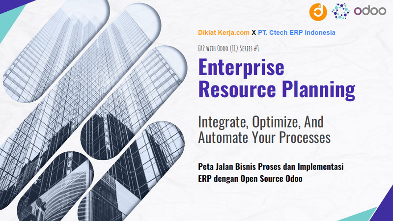 [Modul 1] Peta Jalan, Bisnis Proses, dan Implementasi ERP dengan Open Source Odoo