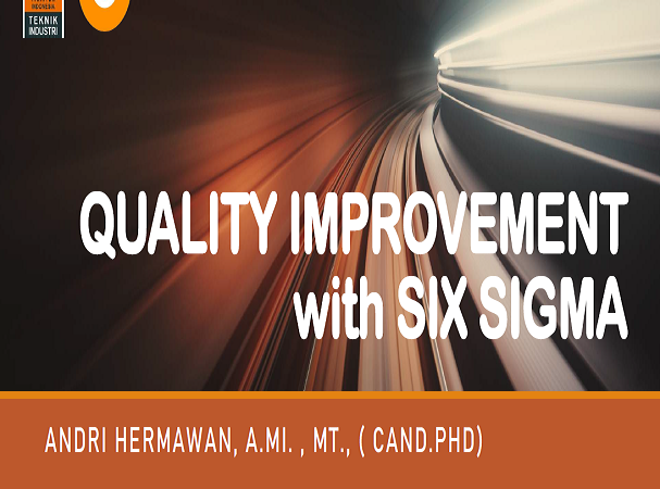 Quality Improvement with Six Sigma