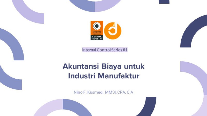 Akuntansi Biaya untuk Industri Manufaktur