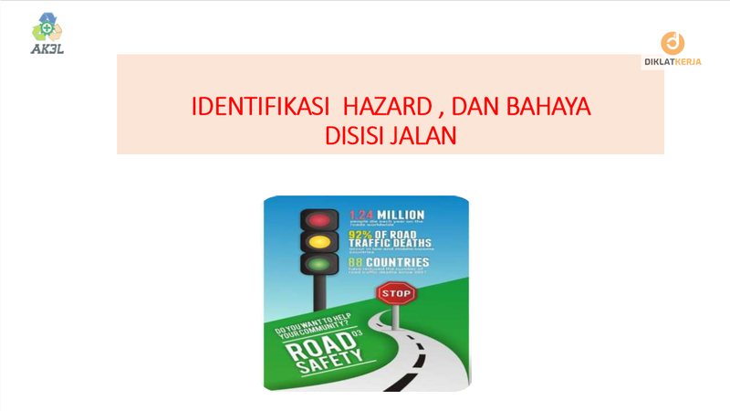 [Part 4] Identifikasi Hazard dan Bahaya di Sisi Jalan