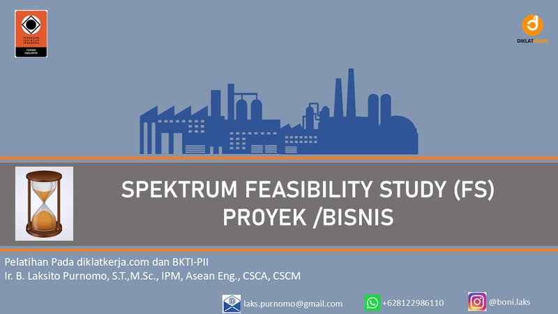 Spektrum Feasibility Study (FS) Proyek/Bisnis