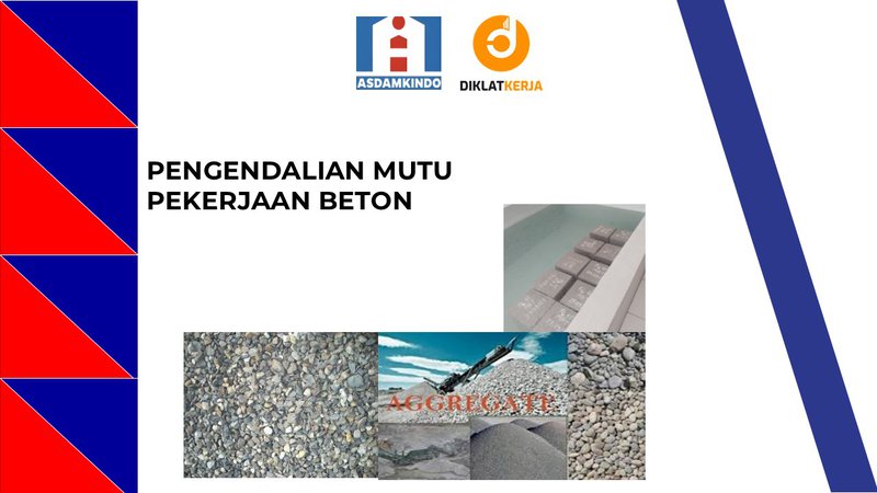 [Part 1] Pengendalian Mutu Pekerjaan Beton