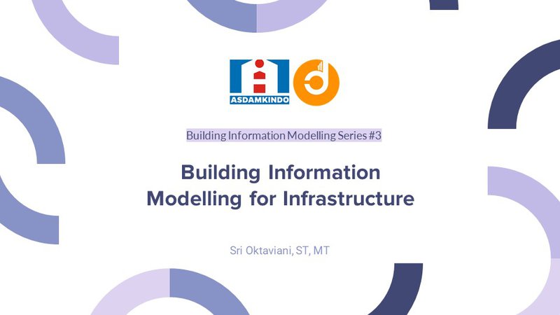 Building Information Modeling for Infrastructure