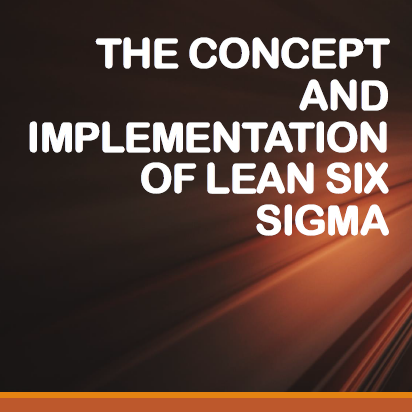 Konsep dan Implementasi Lean Six Sigma