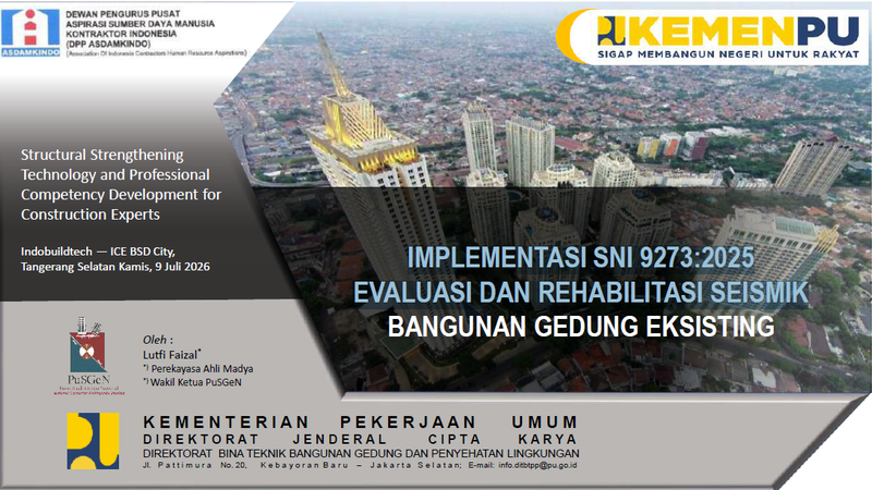 [Part 3] Implementasi SNI 9273-2025 - Evaluasi dan Rehabilitasi Seismik Bangunan Gedung Eksisting