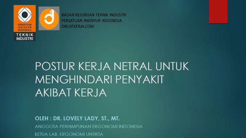 Bekerja dengan Postur Netral untuk Menghindari Penyakit Akibat Kerja