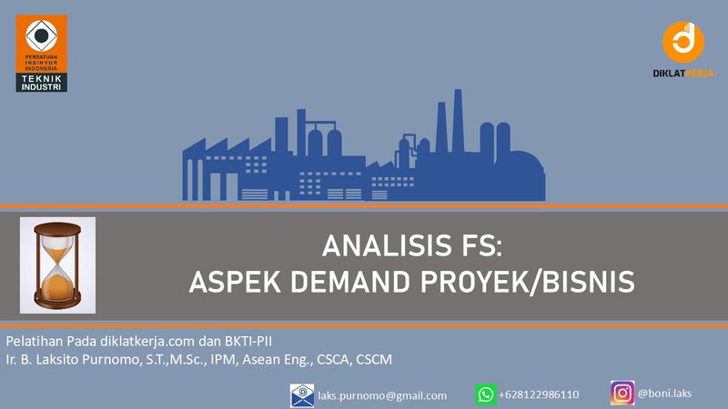 [Part 1] Analisis FS: Aspek Demand Proyek/Bisnis