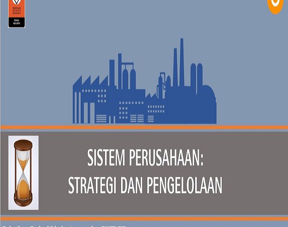 Sistem Perusahaan: Strategi dan Pengelolaan