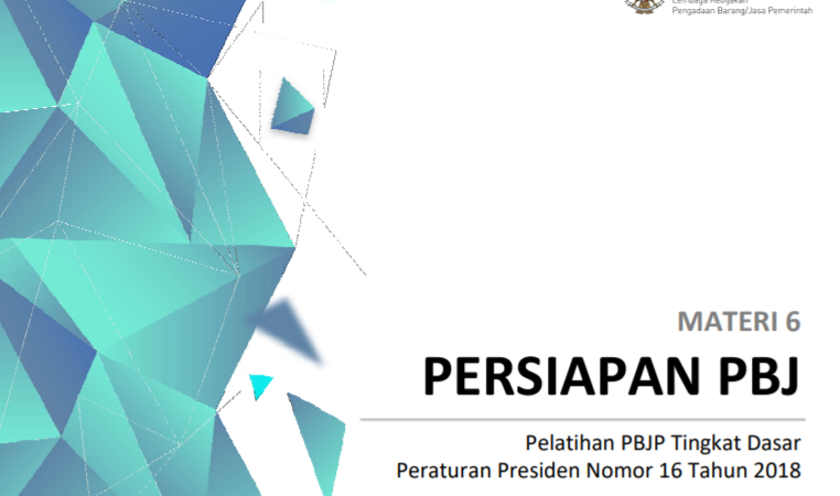 Materi 6. Persiapan PBJ