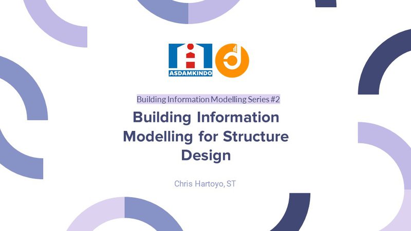 Building Information Modelling for Structure Design