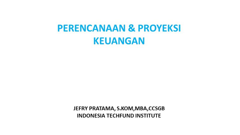 Perencanaan & Proyeksi Keuangan