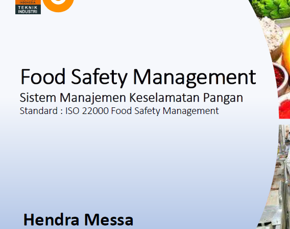 Food Safety Management (Sistem Manajemen Keamanan Pangan)