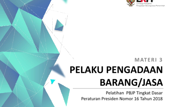 Materi 3. Pelaku PBJ